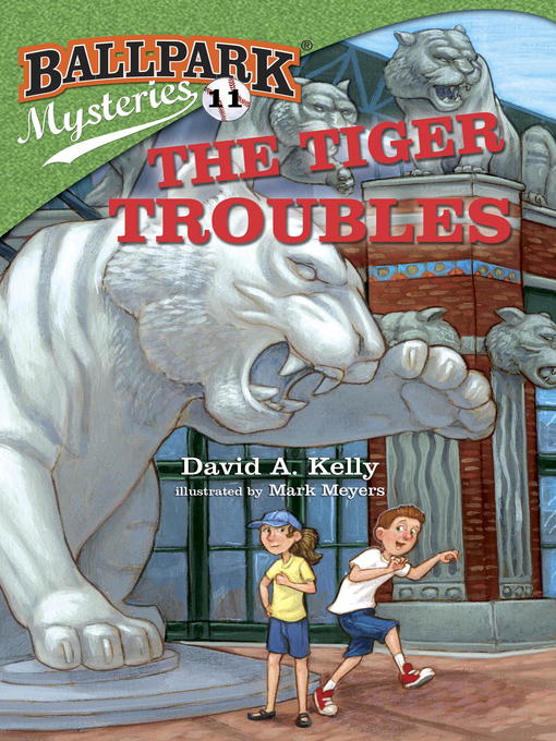 Title details for The Tiger Troubles by David A. Kelly - Wait list